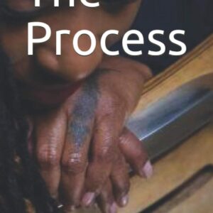 The Process
